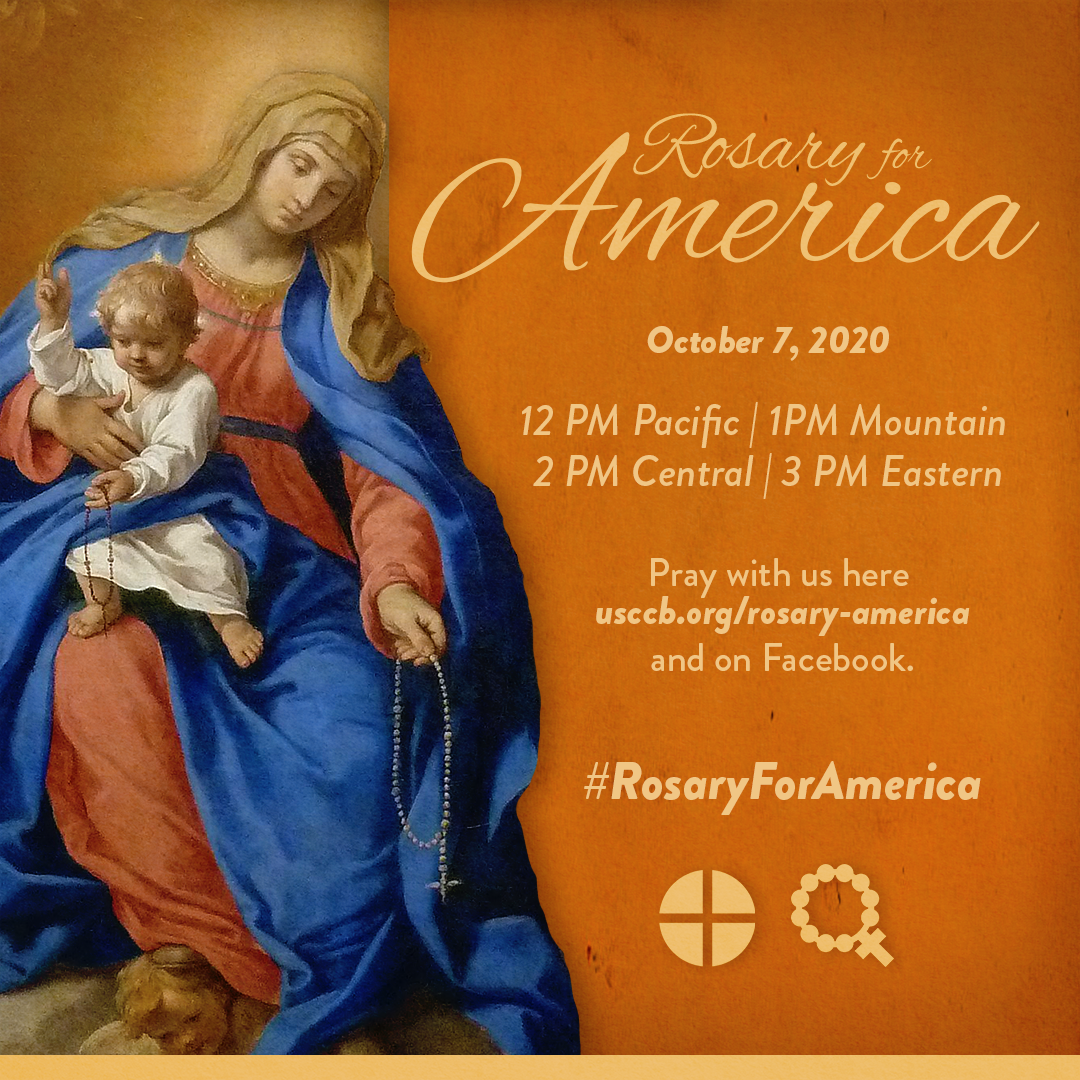 Rosary for America Oct. 7, 2020